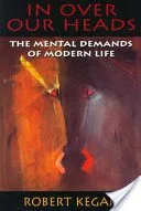 خرید و دانلود نسخه کامل کتاب In Over Our Heads: The Mental Demands of Modern Life_683d9d1aaef10.jpeg خرید و دانلود نسخه کامل کتاب In Over Our Heads: The Mental Demands of Modern Life