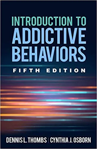 خرید و دانلود نسخه کامل کتاب Introduction to Addictive Behaviors 5th Edition_683da09cf12f4.jpeg خرید و دانلود نسخه کامل کتاب Introduction to Addictive Behaviors 5th Edition