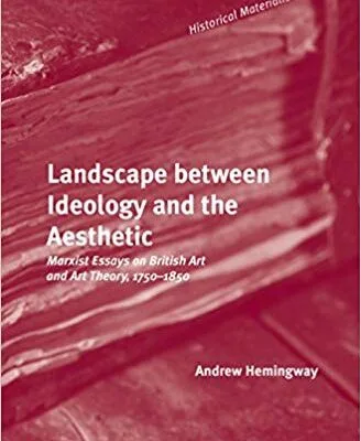 خرید و دانلود نسخه کامل کتاب Landscape between Ideology and the Aesthetic (Historical Materialism)
