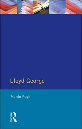 خرید و دانلود نسخه کامل کتاب Lloyd George (Profiles In Power)_683859756a206.jpeg خرید و دانلود نسخه کامل کتاب Lloyd George (Profiles In Power)