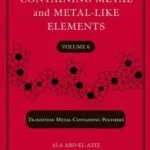 خرید و دانلود نسخه کامل کتاب Macromolecules Containing Metal and Metal-Like Elements, Transition Metal-Containing Polymers –  PDF
