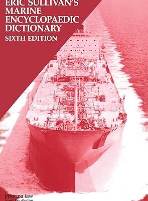 خرید و دانلود نسخه کامل کتاب Marine Encyclopaedic Dictionary (6th Edition) –  +  Pdf