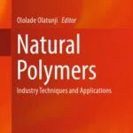 خرید و دانلود نسخه کامل کتاب Natural Polymers: Industry Techniques and Applications –  PDF