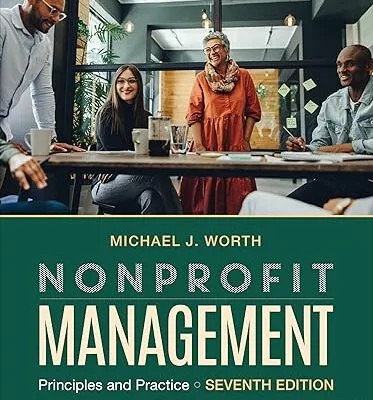 خرید و دانلود نسخه کامل کتاب Nonprofit Management: Principles and Practice (7th Edition) –  +  Pdf
