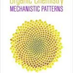 خرید و دانلود نسخه کامل کتاب Organic Chemistry:  Mechanistic Patterns –  pdf