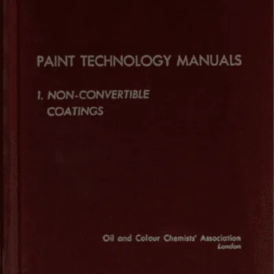 خرید و دانلود نسخه کامل کتاب Paint Technology Manuals Non-convertible coatings · Volume 1 – Pdf