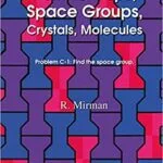 خرید و دانلود نسخه کامل کتاب Point Groups, Space Groups, Crystals, Molecules –  Pdf