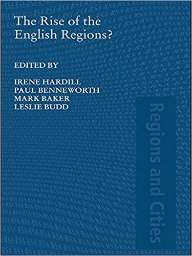 خرید و دانلود نسخه کامل کتاب Rise Of The English Regions? (Regions and Cities)_6838592f9109f.jpeg خرید و دانلود نسخه کامل کتاب Rise Of The English Regions? (Regions and Cities)