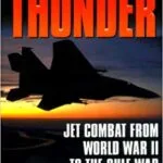 خرید و دانلود نسخه کامل کتاب Rolling Thunder:  Jet Combat from WWII to the Gulf War 2000