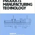 خرید و دانلود نسخه کامل کتاب Rubber Products Manufacturing Technology
