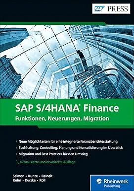 خرید و دانلود نسخه کامل کتاب SAP S/4HANA Finance: Ihre Entscheidungshilfe zur Migration im Finanzwesen. Aktuell zu Release 2020 – Ausgabe 2021 –  Pdf