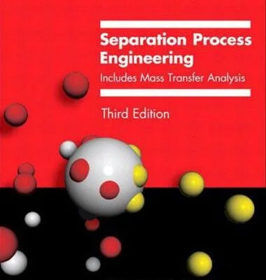 خرید و دانلود نسخه کامل کتاب Separation process engineering: includes mass transfer analysis (3rd Edition) – Pdf