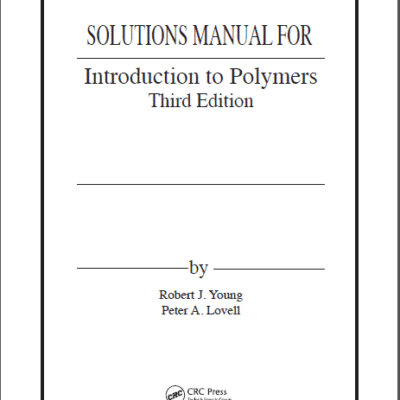خرید و دانلود نسخه کامل کتاب solution manual Introduction to Polymers (3rd Edition) –  Pdf