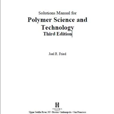 خرید و دانلود نسخه کامل کتاب Solutions Manual for Polymer Science and Technology (3rd Edition)