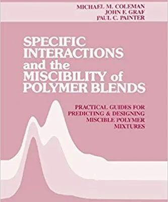 خرید و دانلود نسخه کامل کتاب Specific Interactions and the Miscibility of Polymer Blends