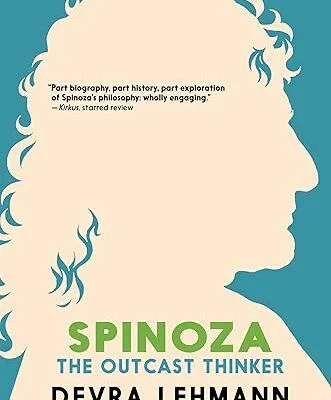 خرید و دانلود نسخه کامل کتاب Spinoza: The Outcast Thinker –  +  Pdf