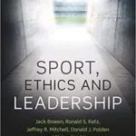 خرید و دانلود نسخه کامل کتاب Sport, Ethics and Leadership –  Pdf