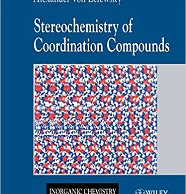 خرید و دانلود نسخه کامل کتاب Stereochemistry of Coordination Compounds –  Pdf