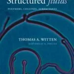 خرید و دانلود نسخه کامل کتاب Structured Fluids: Polymers, Colloids, Surfactants –  PDF