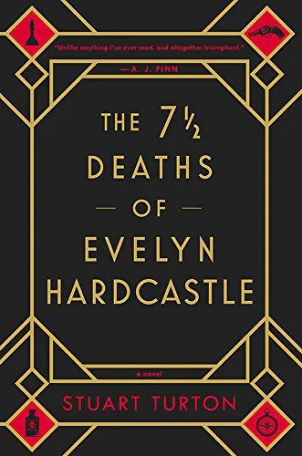 خرید و دانلود نسخه کامل کتاب The 7 ½ Deaths of Evelyn Hardcastle – Pdf_68385aaa54505.jpeg خرید و دانلود نسخه کامل کتاب The 7 ½ Deaths of Evelyn Hardcastle – Pdf