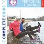 خرید و دانلود نسخه کامل کتاب The Complete Guide to Personal Training:  2nd Edition (Complete Guides)