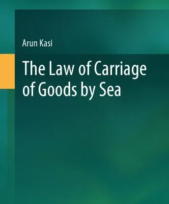 خرید و دانلود نسخه کامل کتاب The Law of Carriage of Goods by Sea –  Pdf
