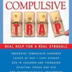 خرید و دانلود نسخه کامل کتاب The Obsessive Compulsive Trap Real Help for a Real Struggle