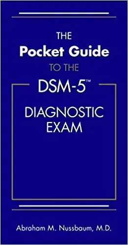 خرید و دانلود نسخه کامل کتاب The Pocket Guide to the DSM-5(TM) Diagnostic Exam_683fe276db330.jpeg خرید و دانلود نسخه کامل کتاب The Pocket Guide to the DSM-5(TM) Diagnostic Exam