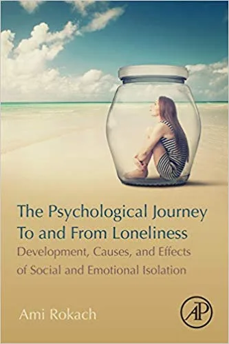 خرید و دانلود نسخه کامل کتاب The Psychological Journey To and From Loneliness: Development, Causes, and Effects of Social and Emotional Isolation_6845a22d080e9.jpeg خرید و دانلود نسخه کامل کتاب The Psychological Journey To and From Loneliness: Development, Causes, and Effects of Social and Emotional Isolation
