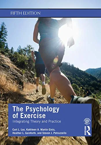 خرید و دانلود نسخه کامل کتاب The Psychology of Exercise: Integrating Theory and Practice (5th Edition) – Pdf_6845a184c622a.jpeg خرید و دانلود نسخه کامل کتاب The Psychology of Exercise: Integrating Theory and Practice (5th Edition) – Pdf
