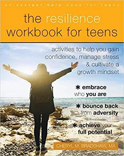 خرید و دانلود نسخه کامل کتاب The Resilience Workbook for Teens: Activities to Help You Gain Confidence, Manage Stress, and Cultivate a Growth Mindset_6845a1bc9821f.jpeg خرید و دانلود نسخه کامل کتاب The Resilience Workbook for Teens: Activities to Help You Gain Confidence, Manage Stress, and Cultivate a Growth Mindset