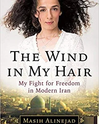 خرید و دانلود نسخه کامل کتاب The Wind in My Hair: My Fight for Freedom in Modern Iran –  +  pdf