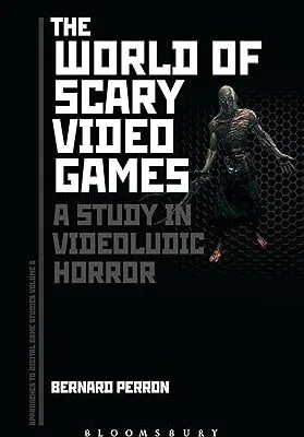 خرید و دانلود نسخه کامل کتاب The World of Scary Video Games: A Study in Videoludic Horror –  Pdf