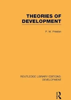 خرید و دانلود نسخه کامل کتاب Theories of Development (Routledge Library Editions: Development) –  +  Pdf