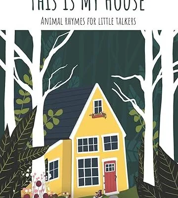 خرید و دانلود نسخه کامل کتاب This Is My House: Animal Rhymes For Little Talkers –  +  PDF