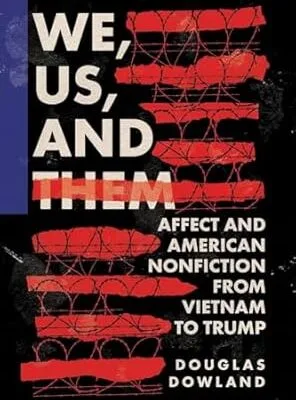 خرید و دانلود نسخه کامل کتاب We, Us, and Them: Affect and American Nonfiction from Vietnam to Trump (Cultural Frames, Framing Culture) –  +  PDF