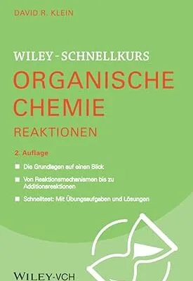 خرید و دانلود نسخه کامل کتاب Wiley-Schnellkurs Organische Chemie II Reaktionen (German Edition) –  + d Pdf