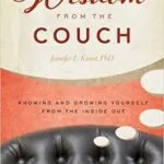 خرید و دانلود نسخه کامل کتاب Wisdom from the Couch:  Knowing and Growing Yourself from the Inside Out