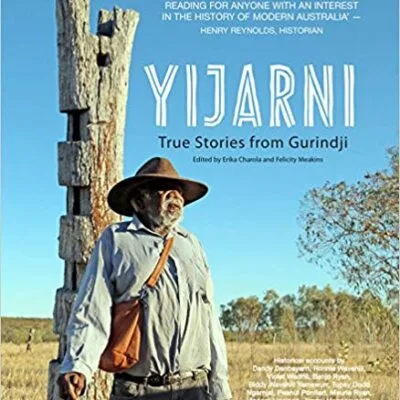 خرید و دانلود نسخه کامل کتاب Yijarni, True Stories from Gurindji Country