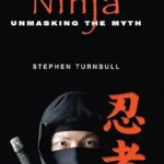 خرید و دانلود نسخه کامل کتاب زبان اصلی Ninja: Unmasking the Myth | دانلود کتاب خارجی