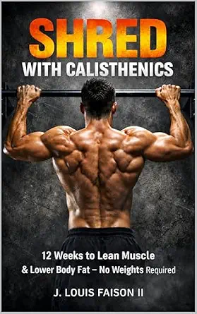 خرید و دانلود نسخه کامل کتاب زبان اصلی Shred with Calisthenics: 12 Weeks to Lean Muscle & Lower Body Fat—No Weights Required (The 90-Day Total Body Rebuild System Book 2) | دانلود کتاب خارجی_6ac2bee073595.webp خرید و دانلود نسخه کامل کتاب زبان اصلی Shred with Calisthenics: 12 Weeks to Lean Muscle & Lower Body Fat—No Weights Required (The 90-Day Total Body Rebuild System Book 2) | دانلود کتاب خارجی