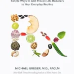 خرید و دانلود نسخه کامل کتاب زبان اصلی Lower LDL Cholesterol Naturally with Food: Simple Ways to Add Proven LDL Reducers to Your Everyday Routine | دانلود کتاب خارجی