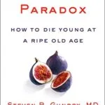 خرید و دانلود نسخه کامل کتاب زبان اصلی The Longevity Paradox: How to Die Young at a Ripe Old Age (The Plant Paradox Book 4) Kindle Edition | دانلود کتاب خارجی