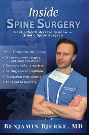 خرید و دانلود نسخه کامل کتاب زبان اصلی Inside Spine Surgery: What patients deserve to know – from a Spine Surgeon | دانلود کتاب خارجی