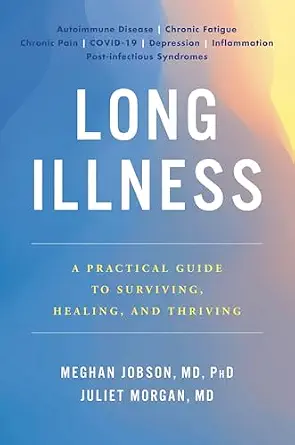 خرید و دانلود نسخه کامل کتاب زبان اصلی Long Illness: A Practical Guide to Surviving, Healing, and Thriving | دانلود کتاب خارجی_6abd91b227556.webp خرید و دانلود نسخه کامل کتاب زبان اصلی Long Illness: A Practical Guide to Surviving, Healing, and Thriving | دانلود کتاب خارجی