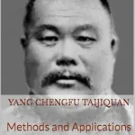 خرید و دانلود نسخه کامل کتاب زبان اصلی Yang Chengfu Taijiquan: Methods and Applications | دانلود کتاب خارجی
