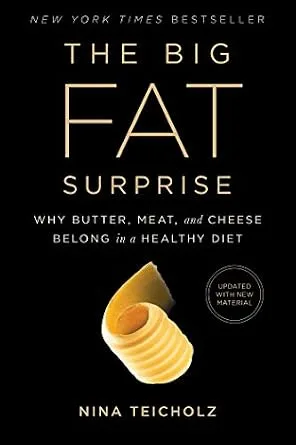 خرید و دانلود نسخه کامل کتاب زبان اصلی The Big Fat Surprise: Why Butter, Meat and Cheese Belong in a Healthy Diet | دانلود کتاب خارجی_6ac3f1a080513.jpeg خرید و دانلود نسخه کامل کتاب زبان اصلی The Big Fat Surprise: Why Butter, Meat and Cheese Belong in a Healthy Diet | دانلود کتاب خارجی
