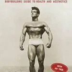خرید و دانلود نسخه کامل کتاب زبان اصلی Vintage Physique: A Golden Era Bodybuilding Guide to Health and Aesthetics | دانلود کتاب خارجی