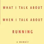 خرید و دانلود نسخه کامل کتاب زبان اصلی What I Talk About When I Talk About Running (Vintage International) Kindle Edition | دانلود کتاب خارجی