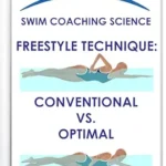 خرید و دانلود نسخه کامل کتاب زبان اصلی Swim Coaching Science: Freestyle Technique: Conventional vs. Optimal | دانلود کتاب خارجی